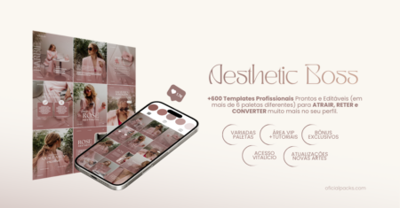 Templates Aesthetic +600 Posts Editáveis para Instagram